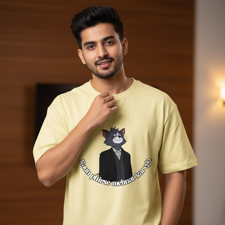 Kaun Phirse Mehnat Karega-Unisex Oversized T-Shirt