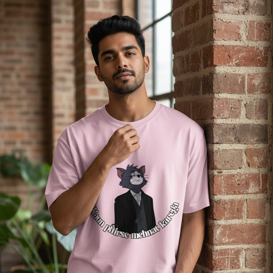 Kaun Phirse Mehnat Karega-Unisex Oversized T-Shirt