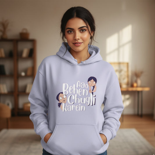 Aao behen chugli karein-Unisex Oversized Hoodie
